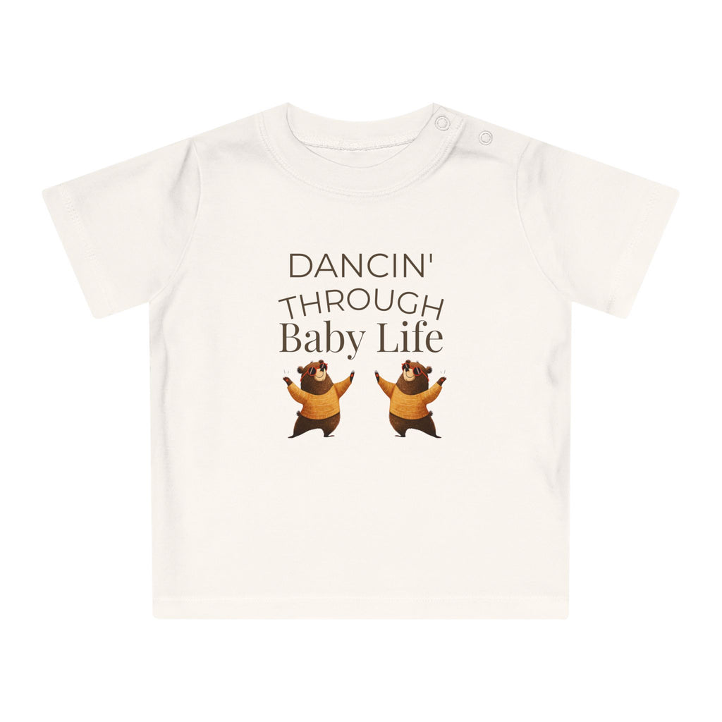 Dancin' Through Baby Life Baby T-Shirt