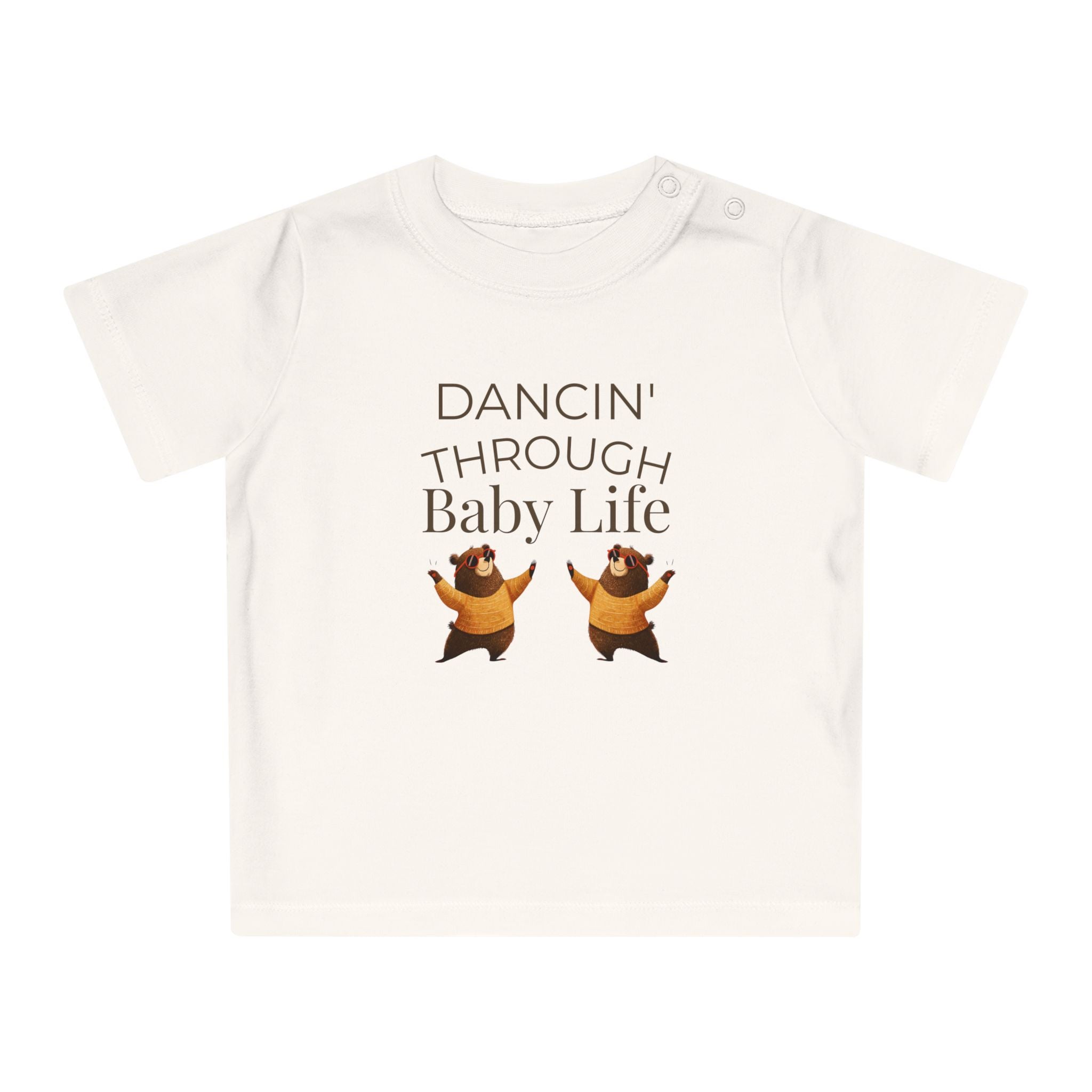 Dancin' Through Baby Life Baby T-Shirt