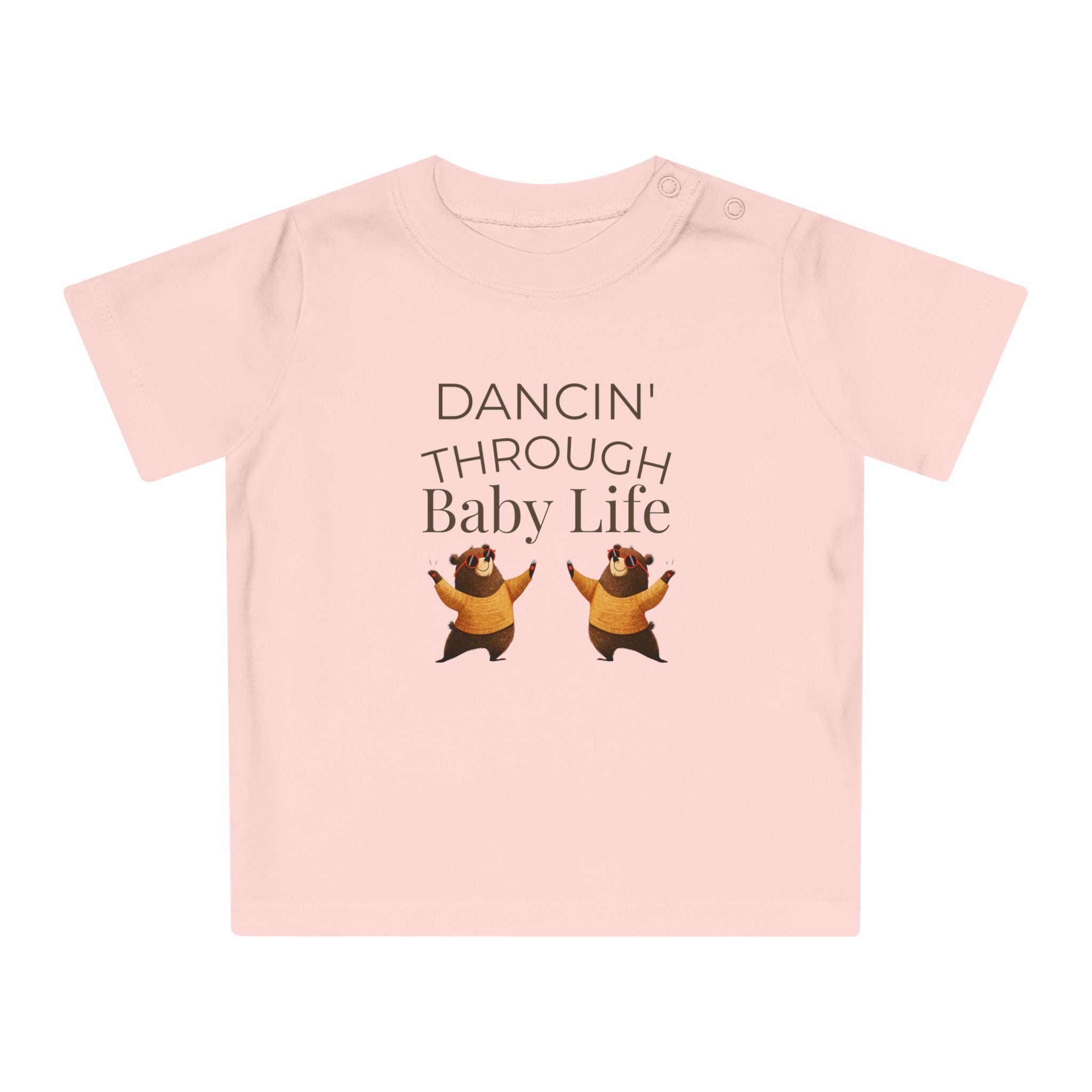 Dancin' Through Baby Life Baby T-Shirt