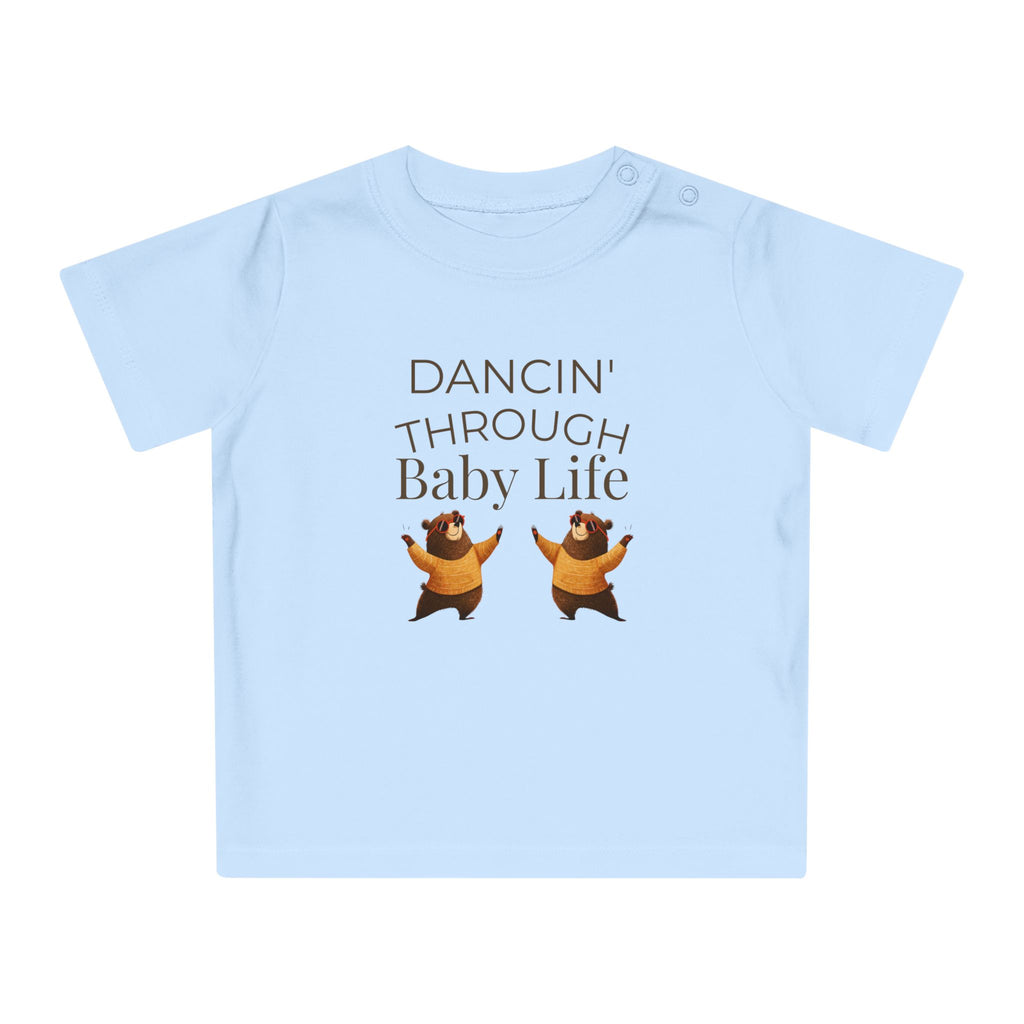 Dancin' Through Baby Life Baby T-Shirt