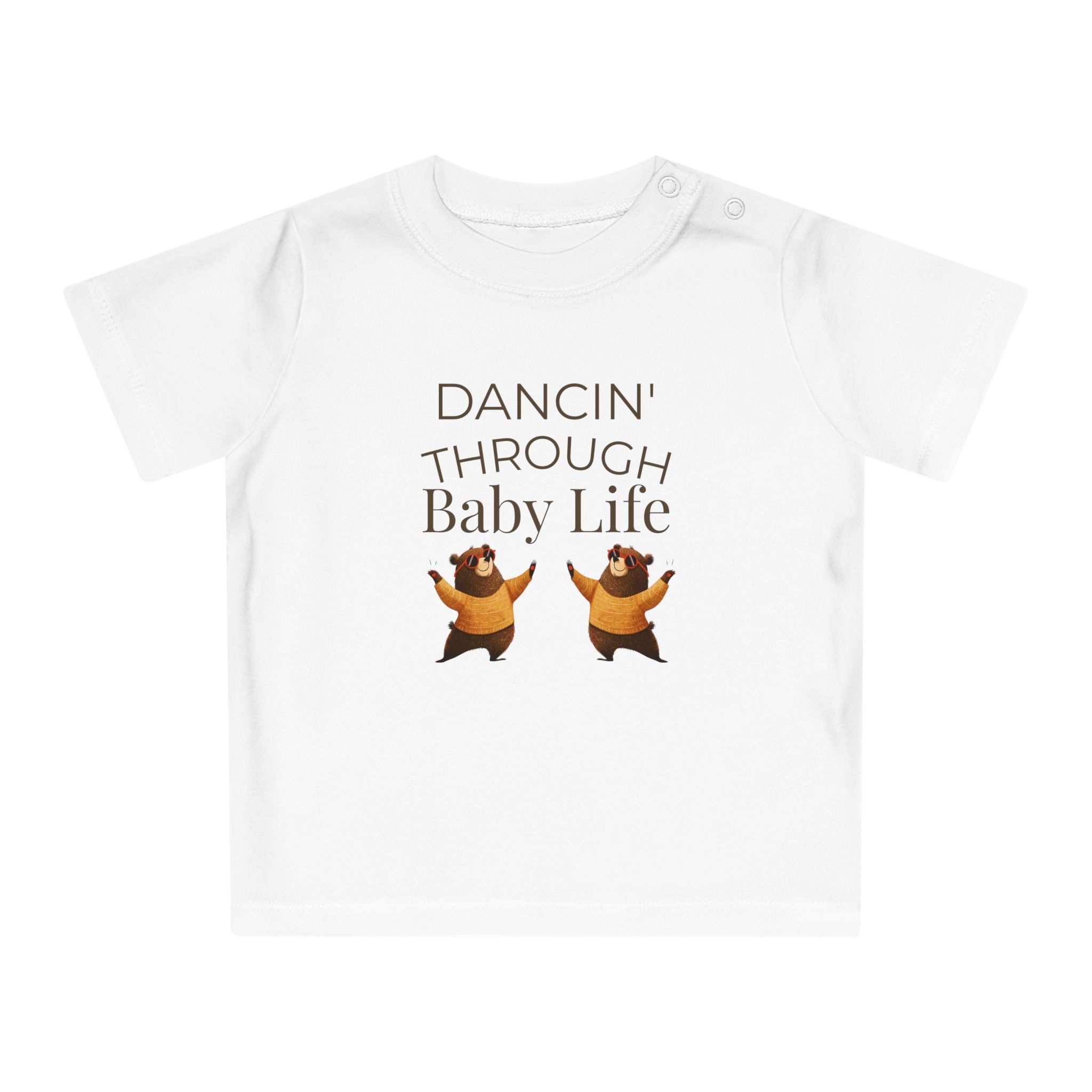 Dancin' Through Baby Life Baby T-Shirt