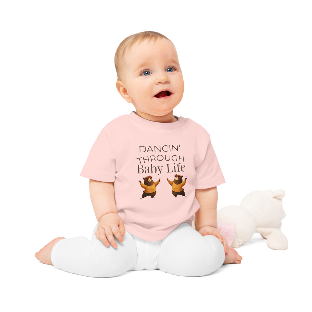 Dancin' Through Baby Life Baby T-Shirt